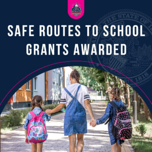 Safe Routes to School Grants