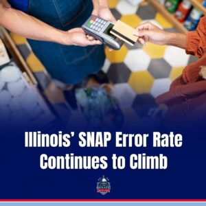 Illinois’ SNAP Error Rate Continues to Climb