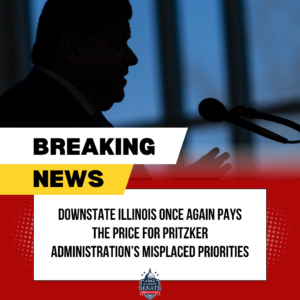 Pritzker Administration Continues Pattern of Pulling State Resources from Downstate Illinois